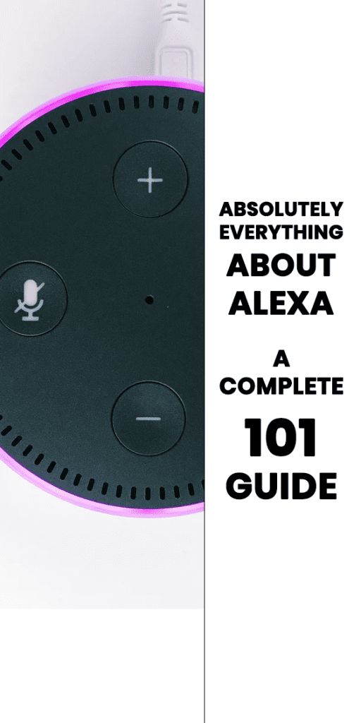 ABSOLUTELY EVERYTHING ABOUT ALEXA