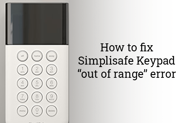 simplisafe keypad instructions